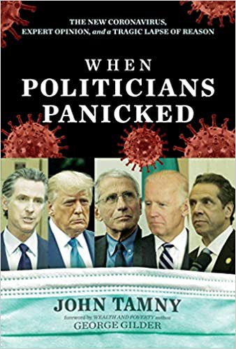 When Politicians Panicked by John Tamny